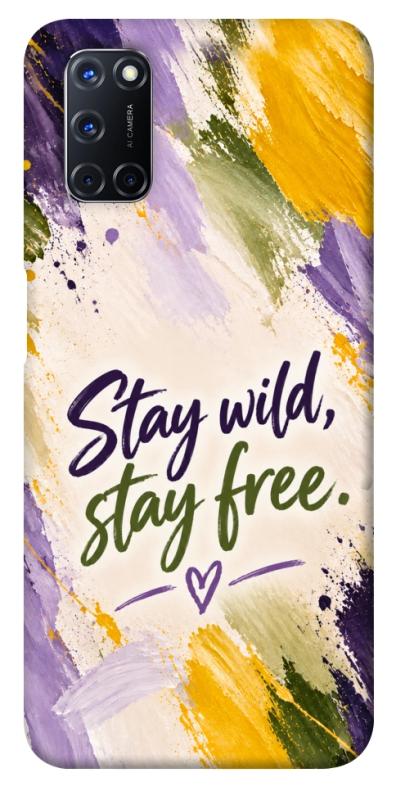 Чохол itsPrint Stay wild для Oppo A52 / A72 / A92, написи, купити оптом з доставкою