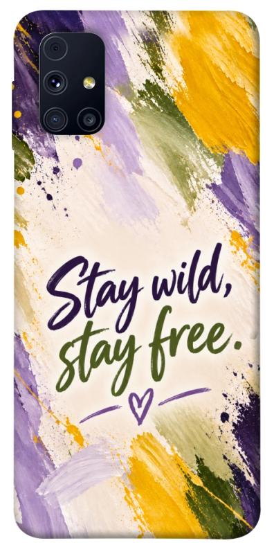 Чохол itsPrint Stay wild для Samsung Galaxy M31s, написи, купити оптом з доставкою