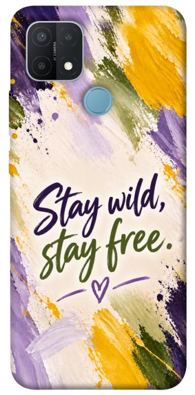 Чохол itsPrint Stay wild для Oppo A15s / A15, написи, купити оптом з доставкою