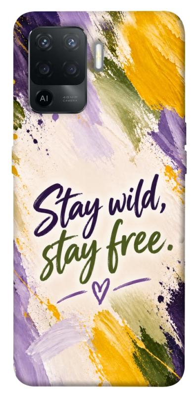 Чохол itsPrint Stay wild для Oppo Reno 5 Lite, написи, купити оптом з доставкою