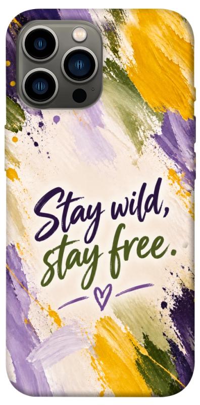 Чохол itsPrint Stay wild для Apple iPhone 13 Pro Max (6.7"), написи, купити оптом з доставкою