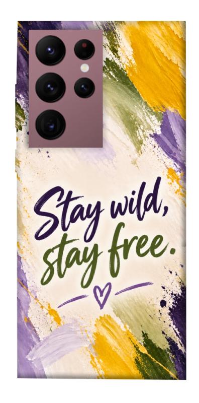 Чохол itsPrint Stay wild для Samsung Galaxy S22 Ultra, написи, купити оптом з доставкою