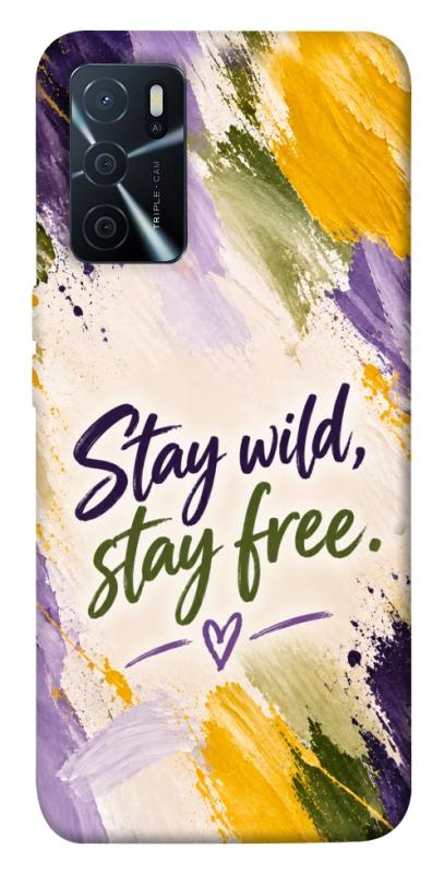 Чехол itsPrint Stay wild для Oppo A16s / A16, надписи, купить оптом с доставкой