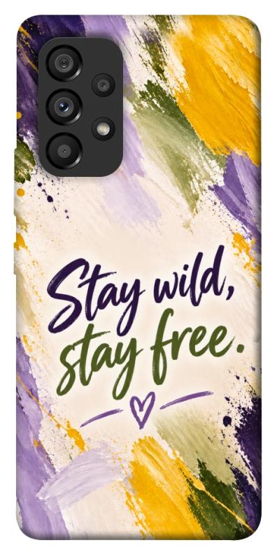 Чехол itsPrint Stay wild для Samsung Galaxy A53 5G, надписи, купить оптом с доставкой