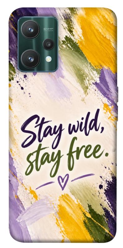 Чохол itsPrint Stay wild для Realme 9 Pro, написи, купити оптом з доставкою