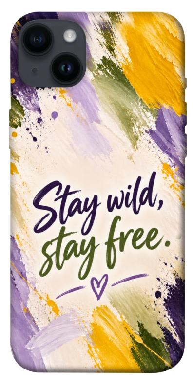 Чохол itsPrint Stay wild для Apple iPhone 14 Plus (6.7"), написи, купити оптом з доставкою