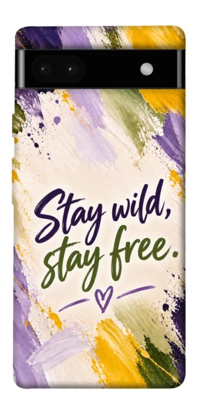 Чохол itsPrint Stay wild для Google Pixel 6a, написи, купити оптом з доставкою