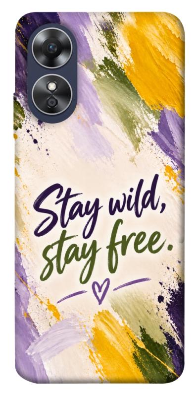 Чохол itsPrint Stay wild для Oppo A17, написи, купити оптом з доставкою