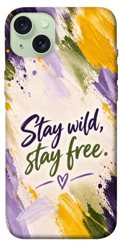 Чохол itsPrint Stay wild для Apple iPhone 15 Plus (6.7"), написи, купити оптом з доставкою