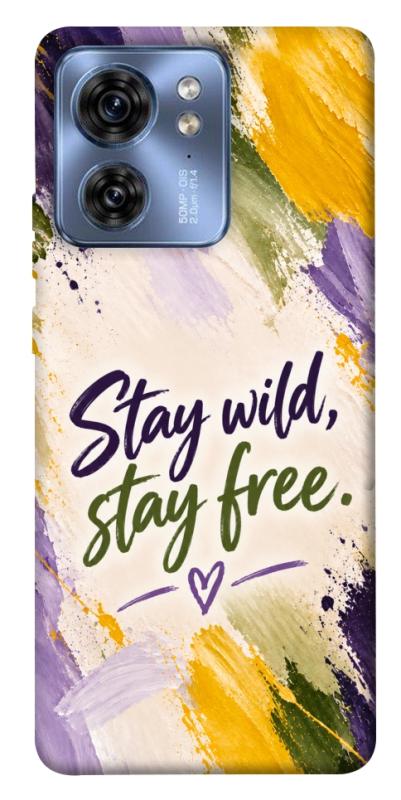 Чохол itsPrint Stay wild для Motorola Edge 40, написи, купити оптом з доставкою
