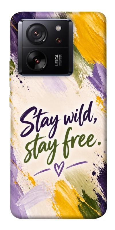 Чохол itsPrint Stay wild для Xiaomi 13T, написи, купити оптом з доставкою