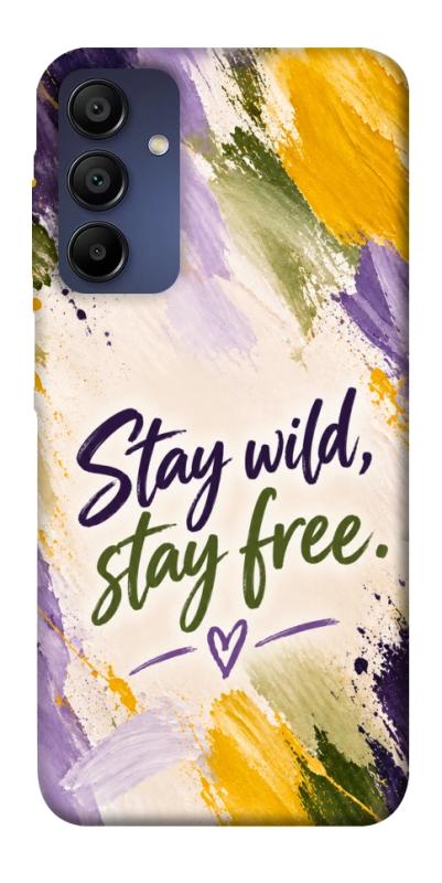 Чохол itsPrint Stay wild для Samsung Galaxy A15 4G/5G, написи, купити оптом з доставкою