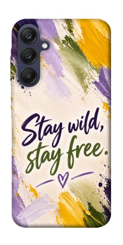 Чохол itsPrint Stay wild для Samsung Galaxy A25 5G, написи, купити оптом з доставкою