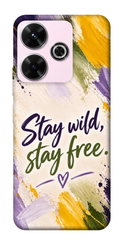 Чохол itsPrint Stay wild для Xiaomi Redmi 13 4G / Poco M6 4G, написи, купити оптом з доставкою