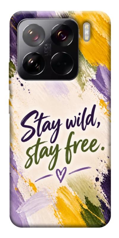 Чохол itsPrint Stay wild для Xiaomi 15 Pro, написи, купити оптом з доставкою