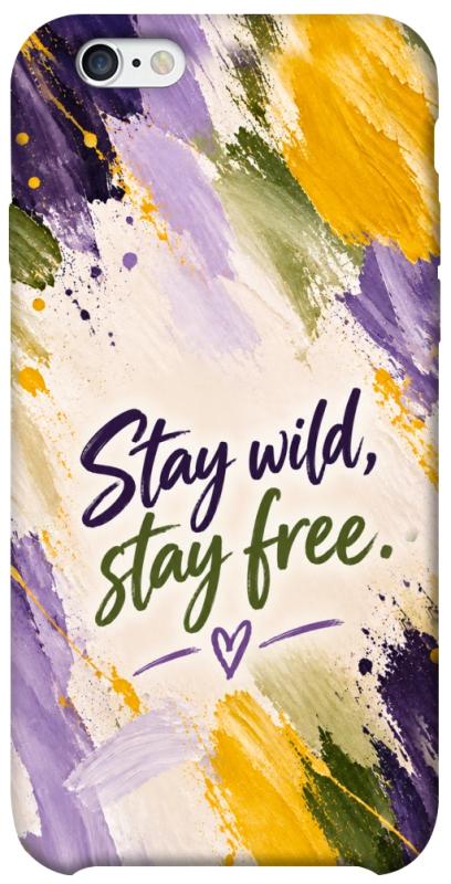 Чохол itsPrint Stay wild для Apple iPhone 6/6s (4.7"), написи, купити оптом з доставкою