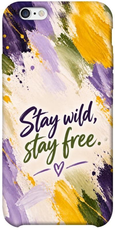 Чохол itsPrint Stay wild для Apple iPhone 6/6s plus (5.5"), написи, купити оптом з доставкою