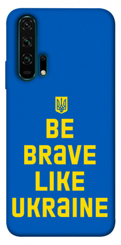 Чехол itsPrint Be brave like Ukraine для Huawei Honor 20 Pro