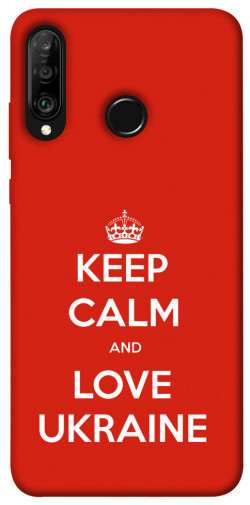 Чехол itsPrint Keep calm and love Ukraine для Huawei P30 lite